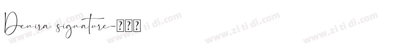 Denira signature字体转换